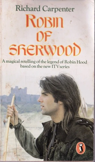 Richard Carpenter / Robin of Sherwood (Vintage Paperback)