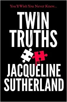 Jacqueline Sutherland / Twin Truths