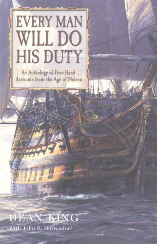 Dean King / Every Man Will Do His Duty