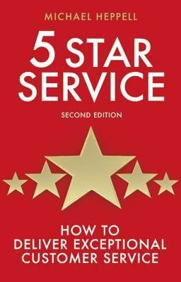 Michael Heppell / Five Star Service (Large Paperback)