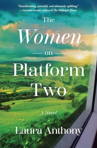 Laura Anthony / The Women on Platform Two (Large Paperback)