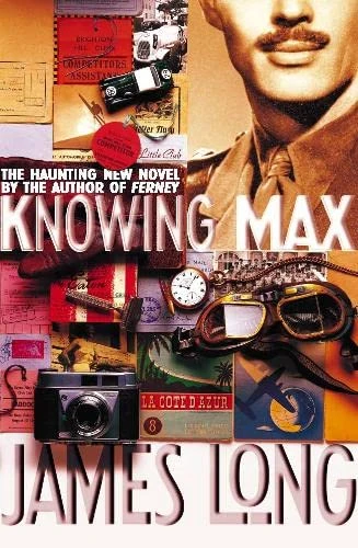 James Long / Knowing Max (Large Paperback)