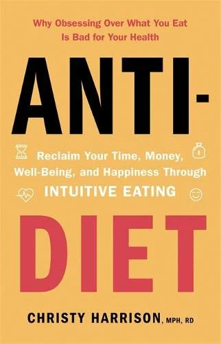 Christy Harrison / Anti-Diet (Large Paperback)
