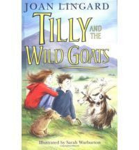 Joan Lingard / Tilly and the Wild Goats