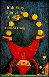 Edmund Leamy / Irish Fairy Stories for Children