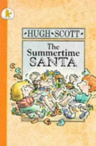 Hugh Scott / The Summertime Santa
