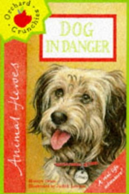 Hiawyn Oram / Dog In Danger