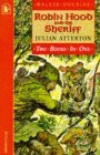 Julian Atterton / Robin Hood and the Sheriff