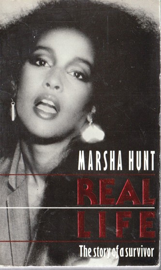 Marsha Hunt / Real Life