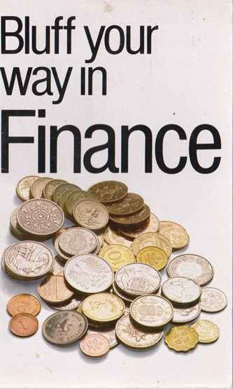 Michael Becket / Bluff Your Way in Finance