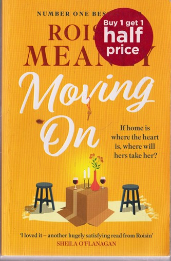 Roisin Meaney / Moving on
