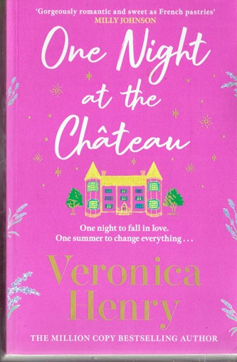 Veronica Henry / One Night at the Chateau