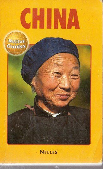 Nelles |Guides / China