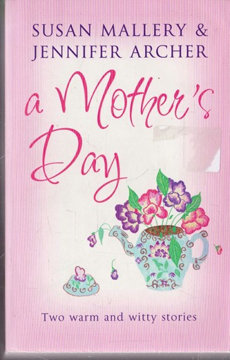 Susan Mallery / A Mother's Day