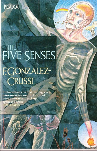 F. Gonzalez - Crussi / The Five Senses
