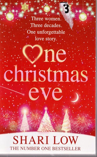 Shari Low / One Christmas Eve