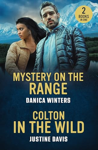 Mills & Boon / Heroes / 2 in 1 / Mystery On The Range / Colton In The Wild