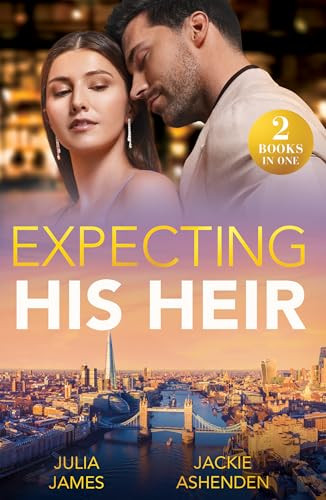 Mills & Boon / Modern / 2 in 1 / Expecting His Heir