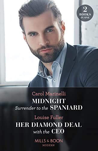 Mills & Boon / Modern / 2 in 1 / Midnight Surrender To The Spaniard / Her Diamond Deal With The Ceo