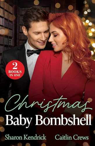 Mills & Boon / Modern / 2 in 1 / Christmas Baby Bombshell