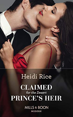Mills & Boon / Modern / Claimed For The Desert Prince's Heir