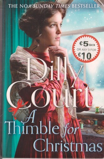 Dilly Court / A Thimble for Christmas