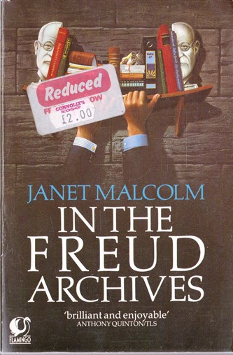 Janet Malcolm / In the Freud archives
