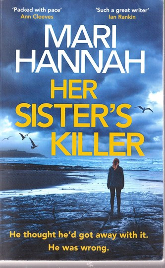 Mari Hannah / Her Sister's Killer