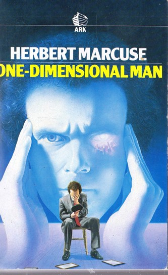 Herbert Marcuse / One-Dimensional Man
