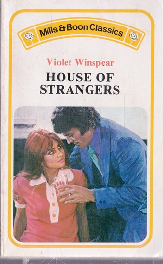 Mills & Boon / House of Strangers (Vintage)