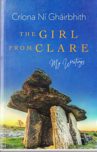Criona Ni Ghairbhith / The Girl from Clare
