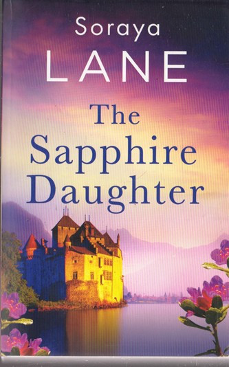 Soraya Lane / The Sapphire Daughter