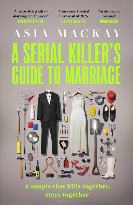 Asia Mackay / A Serial Killer's Guide to Marriage (Large Paperback)