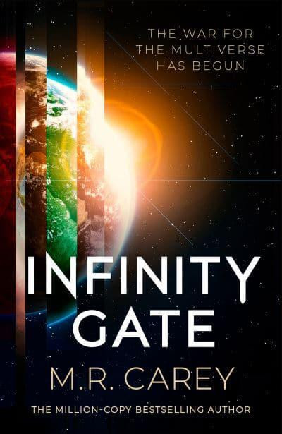 M.R. Carey / Infinity Gate (Large Paperback)