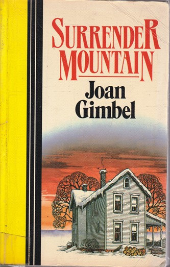 Joan Gimbel / Surrender Mountain (Large Print) (Large Paperback)