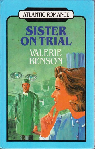 Valerie Benson / Sister on Trial (Large Print) (Hardback)