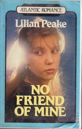 Lilian Peake / No Friend of Mine (Large Print) (Large Paperback)