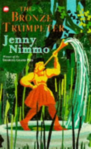 Jenny Nimmo / The Bronze Trumpeter