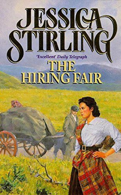 Jessica Stirling / The Hiring Fair: Book Two