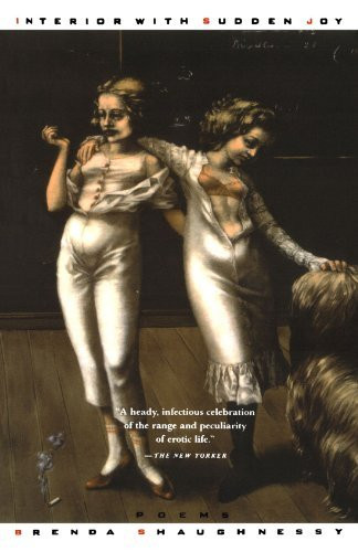 Brenda Shaughnessy / Interior with Sudden Joy: Poems(Large Paperback)