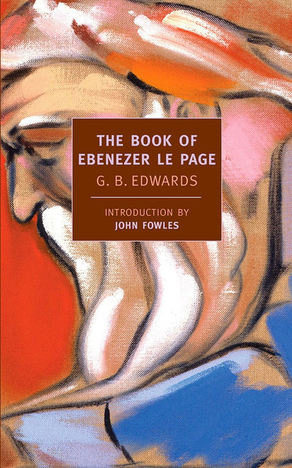 G.B. Edwards / The Book of Ebenezer Le Page (Large Paperback)