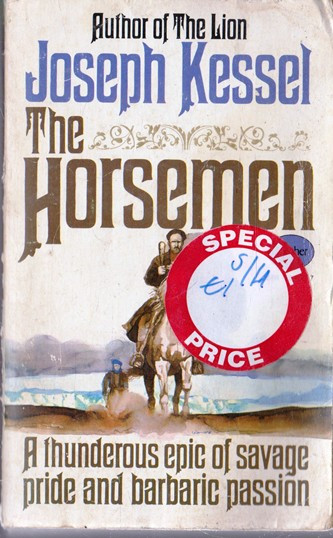 Joseph Kessel / The Horsemen (Vintage Paperback)