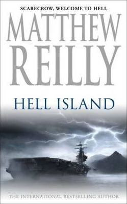 Matthew Reilly / Hell Island