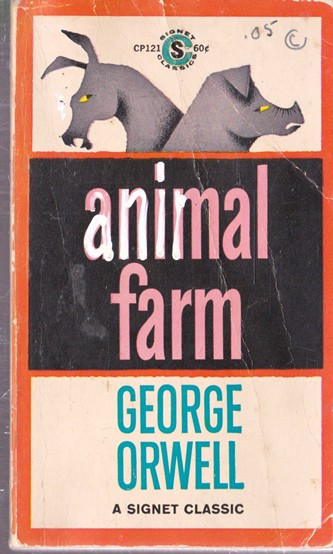 George Orwell / Animal Farm. (Vintage Paperback)