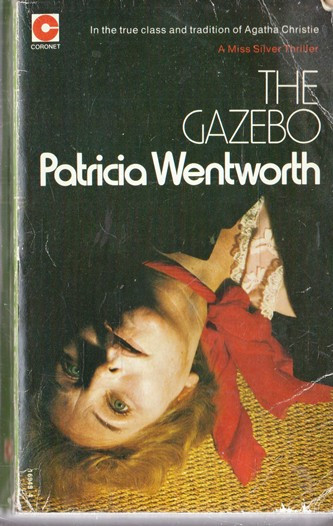 Patricia Wentworth / The Gazebo (Vintage Paperback)