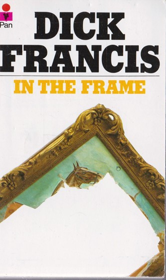 Dick Francis / In the Frame (Vintage Paperback)