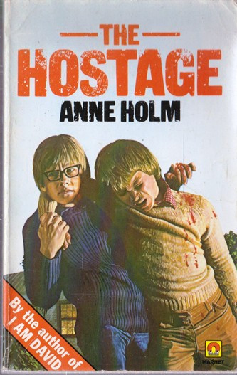 Anne Holm / The Hostage (Vintage Paperback)