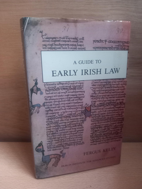 Fergus Kelly - A Guide to Early Irish Law - HB
