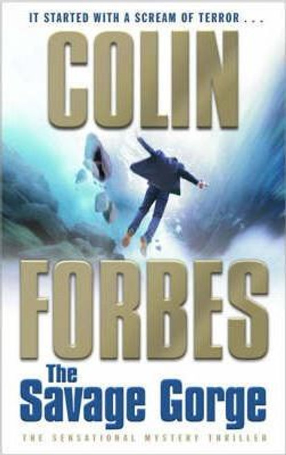 Colin Forbes / The Savage Gorge
