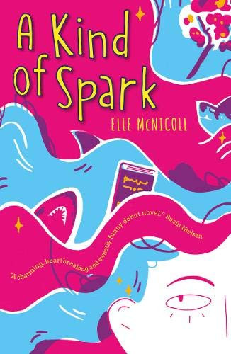 Elle McNicoll / A Kind of Spark